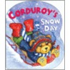 Corduroy's Snow Day by Unknown
