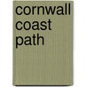 Cornwall Coast Path door Keith Carter
