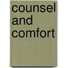 Counsel And Comfort door . Anonymous