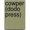 Cowper (Dodo Press) door Goldwin Smith