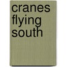 Cranes Flying South door N. Karazin