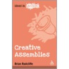 Creative Assemblies by Brian Radcliffe