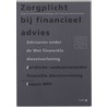 Zorgplicht bij financieel advies door Carla de Jong