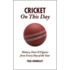 Cricket On This Day