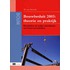 Bouwbesluit 2003 : theorie en praktijk