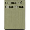 Crimes Of Obedience door V. Lee Hamilton