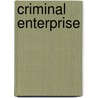 Criminal Enterprise door S.D. Perry