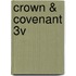 Crown & Covenant 3v