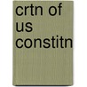 Crtn of Us Constitn door Don Narbo