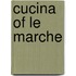 Cucina of Le Marche