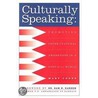 Culturally Speaking by Mary Coons