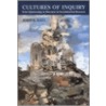 Cultures Of Inquiry by John R. Hall