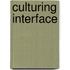 Culturing Interface