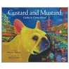 Custard and Mustard door Maureen Sullivan