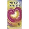 Van harte jezelf zijn by R. Rundqvist