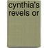 Cynthia's Revels Or