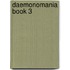 Daemonomania Book 3