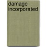 Damage Incorporated by Glenn T. Pillsbury