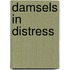 Damsels In Distress