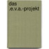 Das .E.V.A.-Projekt