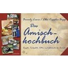 Das Amisch-Kochbuch door Beverly Lewis