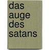 Das Auge des Satans door Wolfgang Hohlbein