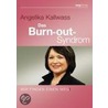 Das Burnout-Syndrom by Angelika Kallwass