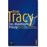 Das Maximum-Prinzip by Brian Tracy