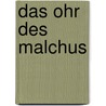 Das Ohr des Malchus door Gustav Regler