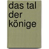Das Tal der Könige door Erik Hornung