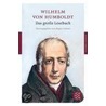 Das große Lesebuch by Wilhelm Von Humboldt