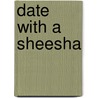Date With A Sheesha door Anthony Bidulka