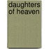Daughters Of Heaven