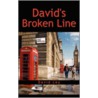 David's Broken Line by David Ley