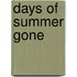 Days of Summer Gone