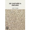 De Casta O A Oscuro by Josï¿½ Ignacio Hernï¿½Ndez Lï¿½Pez