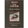 Death Of An Emperor by Flauius Josephus