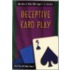 Deceptive Card Play