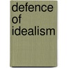 Defence of Idealism door May Sinclair
