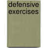 Defensive Exercises door Donald Walker