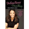 Define Your Own Way by Nicole Roberts Jones
