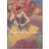 Degas and the Dance