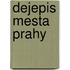 Dejepis Mesta Prahy