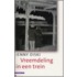 Vreemdeling in een trein