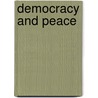 Democracy and Peace door James Bissett Pratt