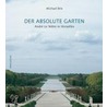 Der Absolute Garten door Michael Brix