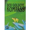 Der Goldene Kompass by Philip Pullman