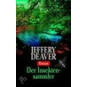 Der Insektensammler door Jeffery Deaver
