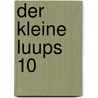 Der Kleine Luups 10 by Unknown