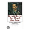 Der Mond über Soho by Bertold Brecht
